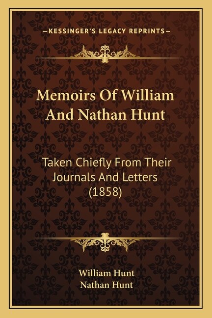 Front cover_Memoirs Of William And Nathan Hunt