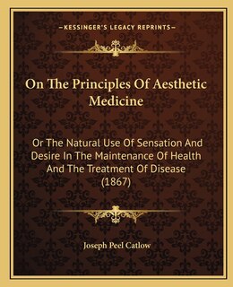 Front cover_On The Principles Of Aesthetic Medicine