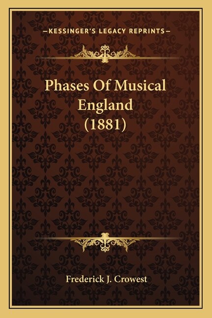 Front cover_Phases Of Musical England (1881)