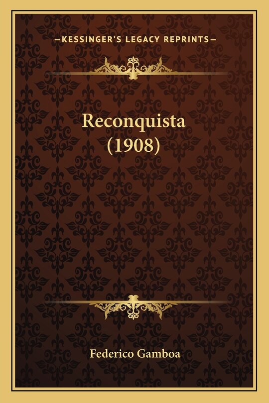 Couverture_Reconquista (1908)