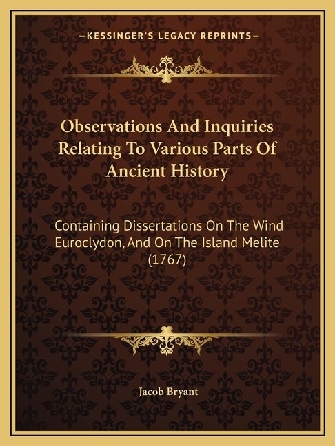 Couverture_Observations And Inquiries Relating To Various Parts Of Ancient History