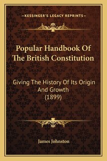 Front cover_Popular Handbook Of The British Constitution