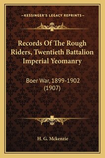 Front cover_Records Of The Rough Riders, Twentieth Battalion Imperial Yeomanry