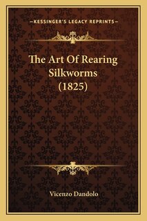 Front cover_The Art Of Rearing Silkworms (1825)