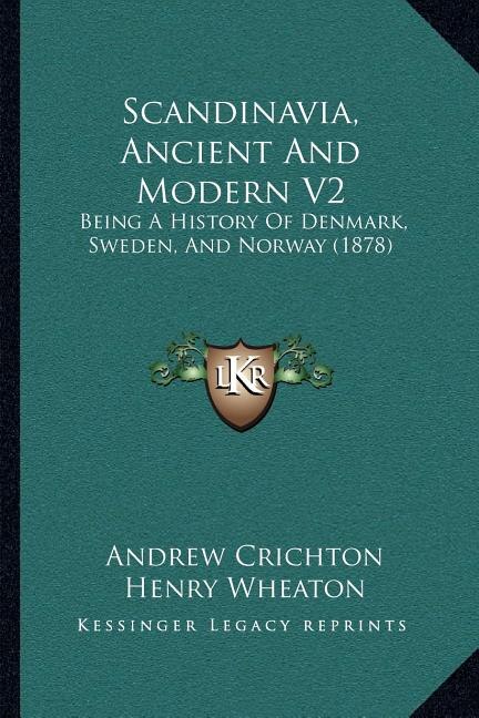 Front cover_Scandinavia, Ancient And Modern V2