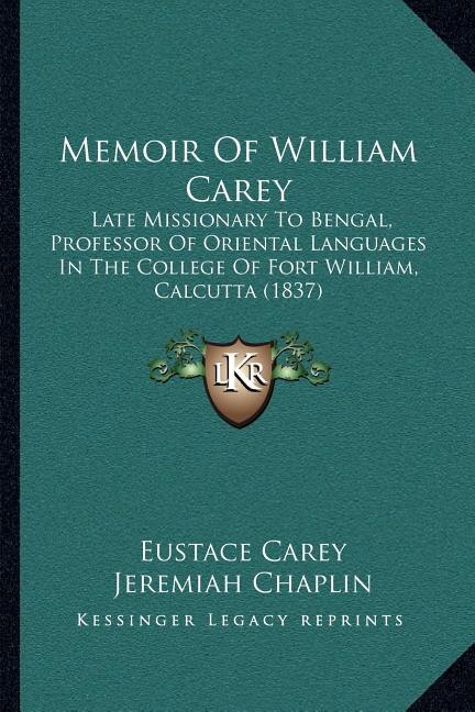 Front cover_Memoir Of William Carey