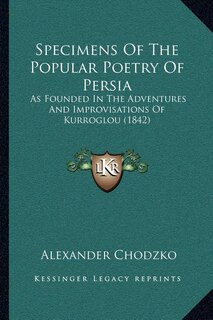 Couverture_Specimens Of The Popular Poetry Of Persia