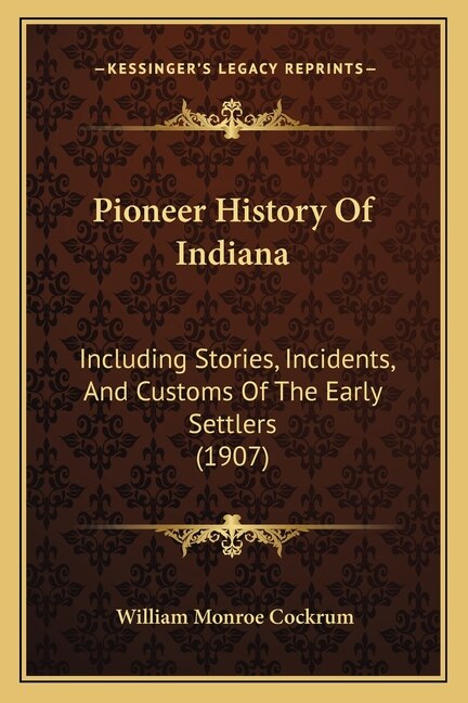 Couverture_Pioneer History Of Indiana