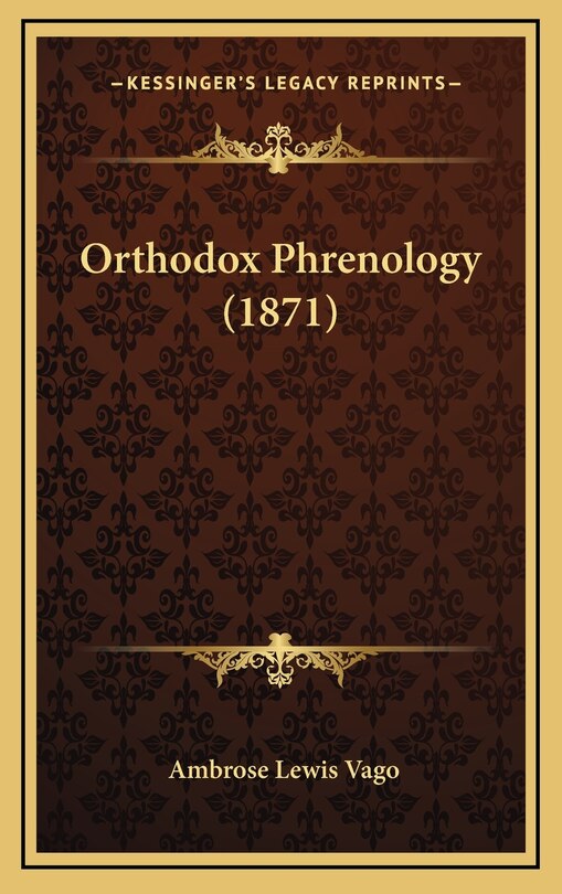 Front cover_Orthodox Phrenology (1871)