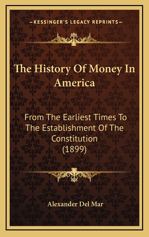 Couverture_The History Of Money In America