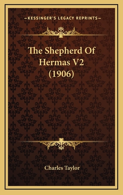 The Shepherd Of Hermas V2 (1906)