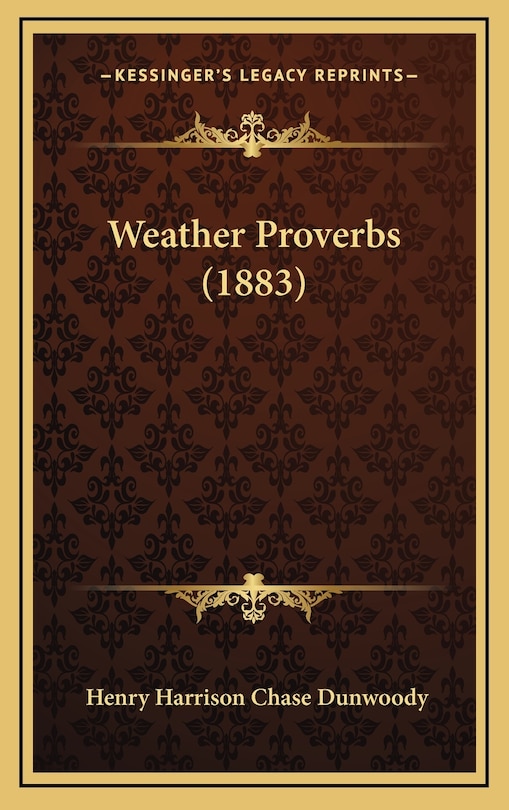 Weather Proverbs (1883)