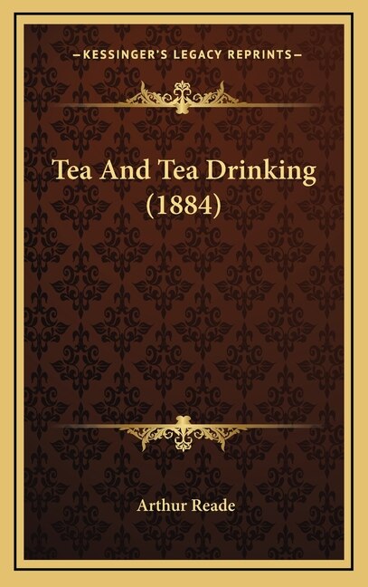 Front cover_Tea and Tea Drinking (1884)