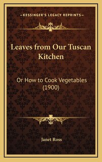 Front cover_Leaves from Our Tuscan Kitchen
