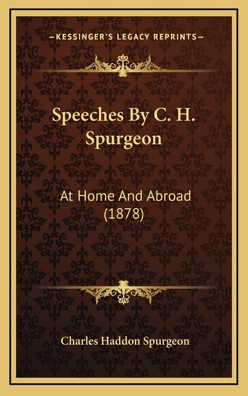 Couverture_Speeches By C. H. Spurgeon