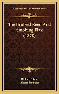 Couverture_The Bruised Reed And Smoking Flax (1878)