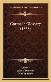 Couverture_Cormac's Glossary (1868)