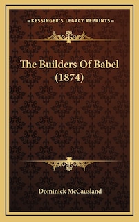 Front cover_The Builders of Babel (1874)