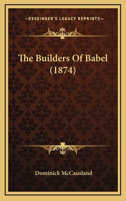 Front cover_The Builders of Babel (1874)