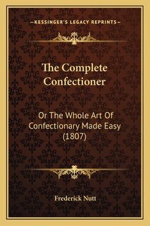 Front cover_The Complete Confectioner