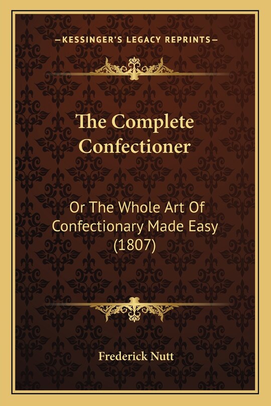 Front cover_The Complete Confectioner