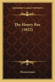 Front cover_The Honey Bee (1852)