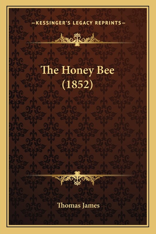 Front cover_The Honey Bee (1852)