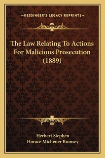 Couverture_The Law Relating To Actions For Malicious Prosecution (1889)