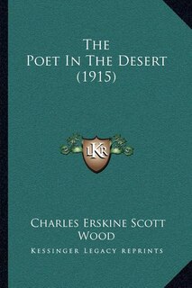 Front cover_The Poet In The Desert (1915)