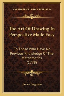 Couverture_The Art Of Drawing In Perspective Made Easy