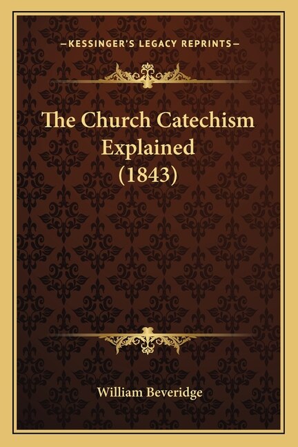 Front cover_The Church Catechism Explained (1843)