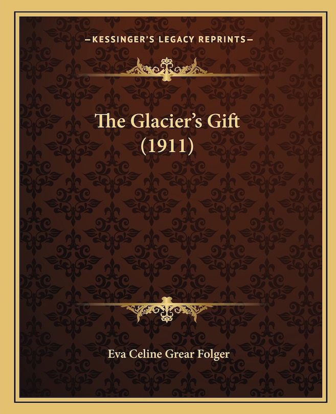 Couverture_The Glacier's Gift (1911)