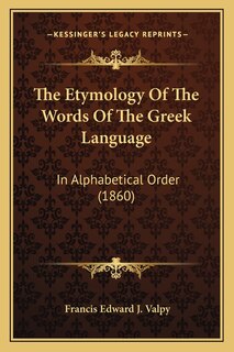 Couverture_The Etymology of the Words of the Greek Language