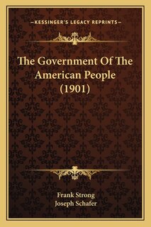 Front cover_The Government Of The American People (1901)