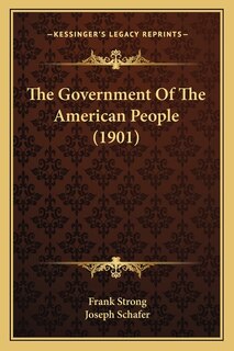 The Government Of The American People (1901)