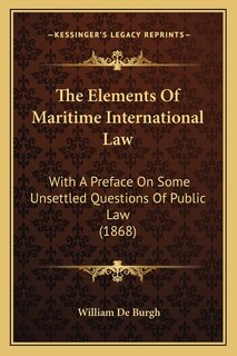 Couverture_The Elements Of Maritime International Law