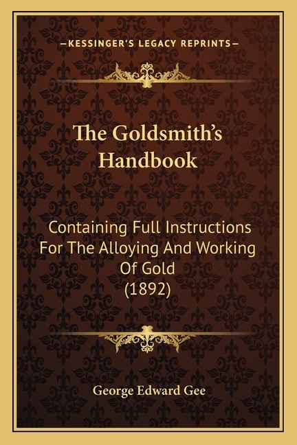 Front cover_The Goldsmith's Handbook