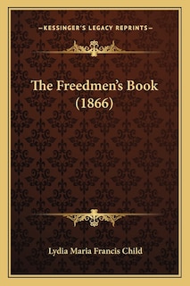 The Freedmen's Book (1866)