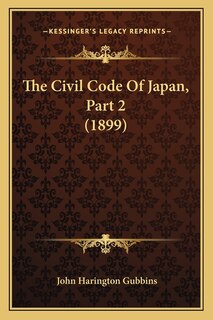 Front cover_The Civil Code Of Japan, Part 2 (1899)
