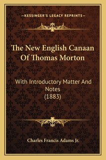 Front cover_The New English Canaan Of Thomas Morton