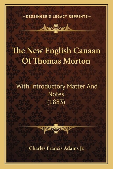 Front cover_The New English Canaan Of Thomas Morton