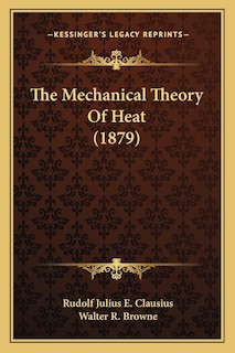 Front cover_The Mechanical Theory of Heat (1879)