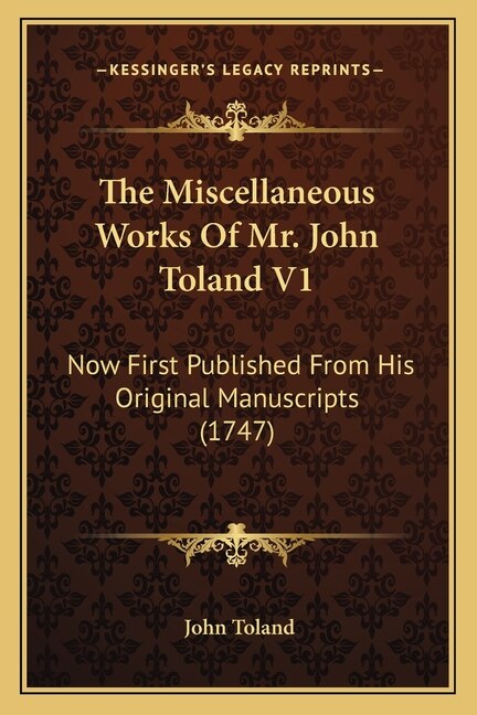 Front cover_The Miscellaneous Works Of Mr. John Toland V1