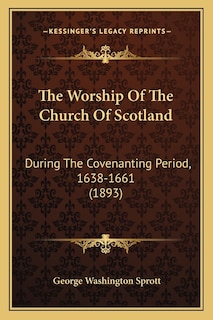 Front cover_The Worship Of The Church Of Scotland