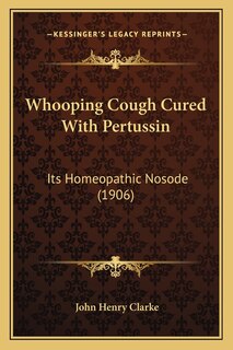Couverture_Whooping Cough Cured With Pertussin