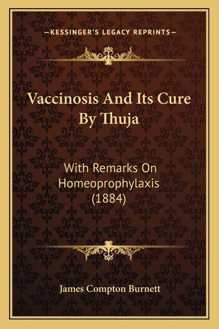Couverture_Vaccinosis and Its Cure by Thuja