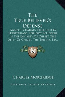 Couverture_The True Believer's Defense