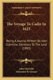 Front cover_The Voyage To Cadiz In 1625