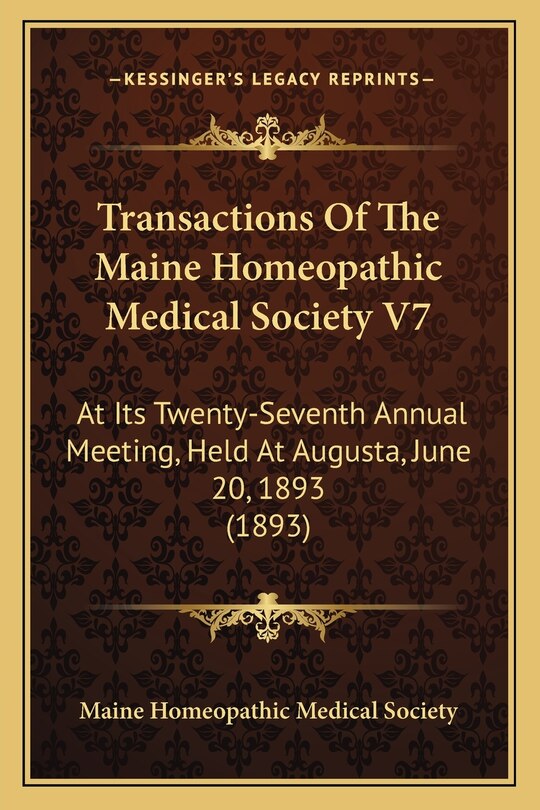 Couverture_Transactions Of The Maine Homeopathic Medical Society V7