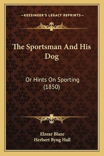 Front cover_The Sportsman And His Dog